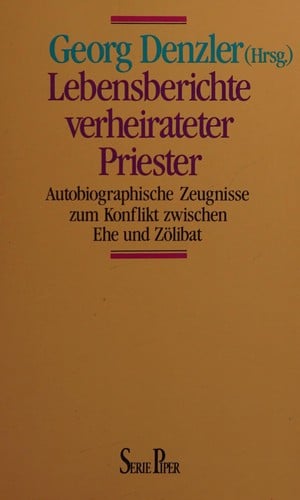 Lebensberichte verheirateter Priester