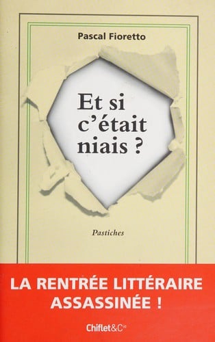 Et si c'était niais?