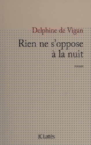 Rien ne s'oppose à la nuit