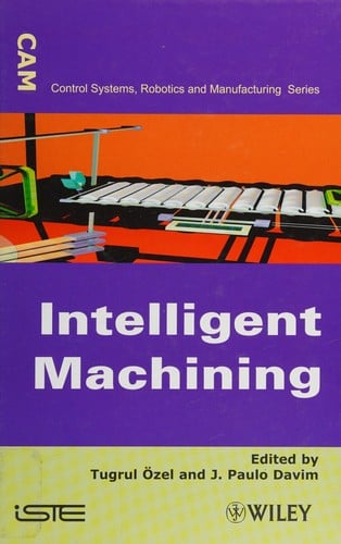 Intelligent machining