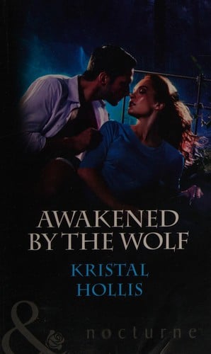 Awakened by the wolf