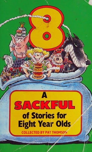 A sackful of stories for eight year olds