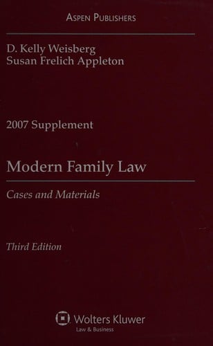 Modern Family Law 2007 Case Supplement
