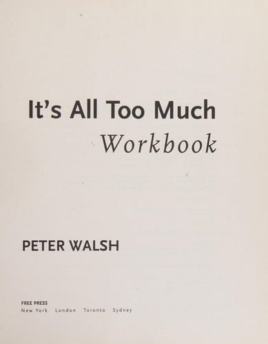 It's all too much workbook