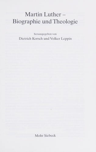 Martin Luther, Biographie und Theologie