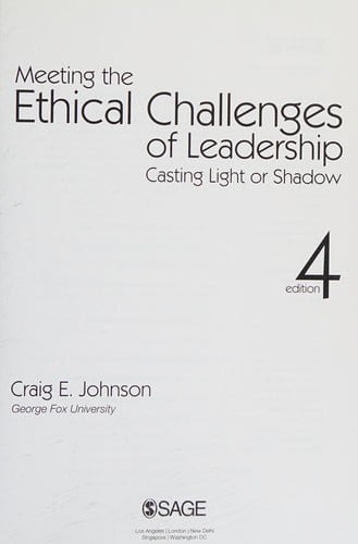 Meeting the ethical challenges of leadership