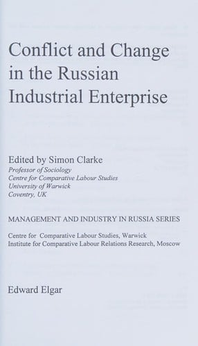 Conflict and change in the Russian industrial enterprise