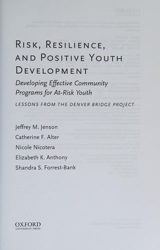 Risk, resilience, and positive youth development