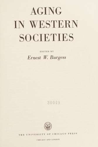 Aging in Western Societies a Survey of Social Gero