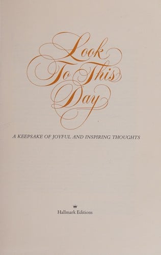 Look to this day