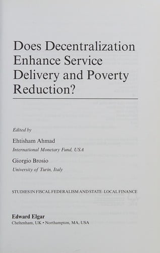 Does decentralization enhance service delivery and poverty reduction?