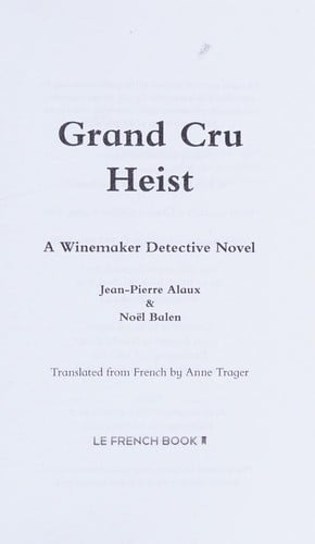 Grand cru heist