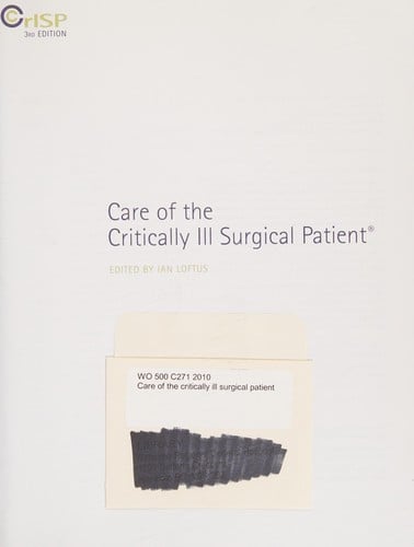 Care of the critically ill surgical patient