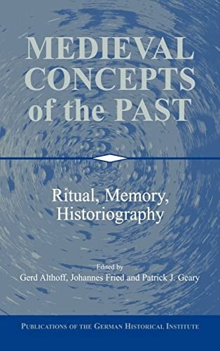 Medieval concepts of the past