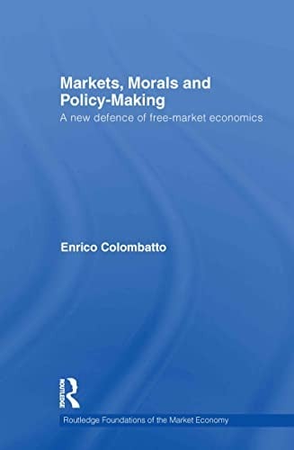 Markets, morals and policy-making