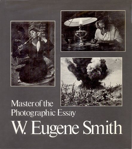 W. Eugene Smith, master of the photographic essay