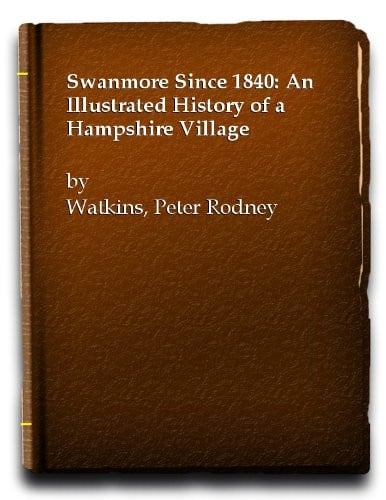 Swanmore since 1840