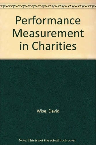 Performance Measurement in Charities