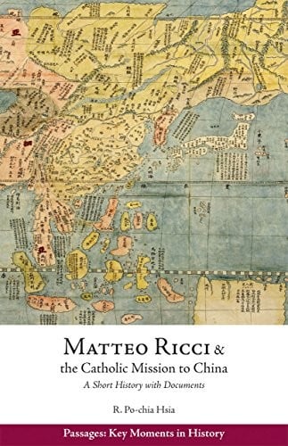 Matteo Ricci and the Catholic mission to China, 1583-1610