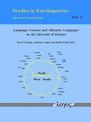 Studies in eurolinguistics, Bd. 5: Language contact and minority languages on the littorals of Europe