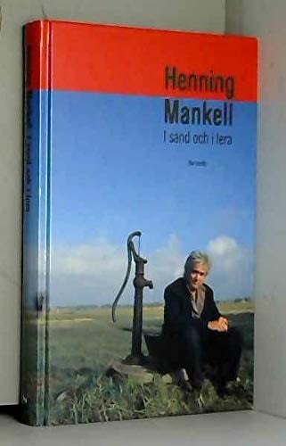 I sand och i lera