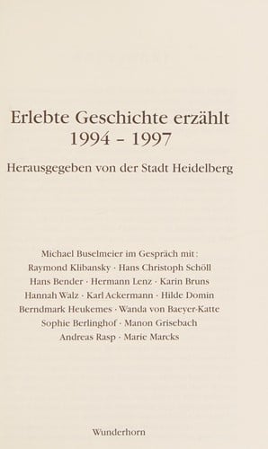 Erlebte Geschichte erzählt, 1994-1997