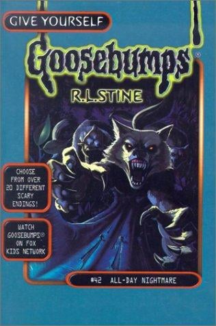 Give Yourself Goosebumps - All-Day Nightmare