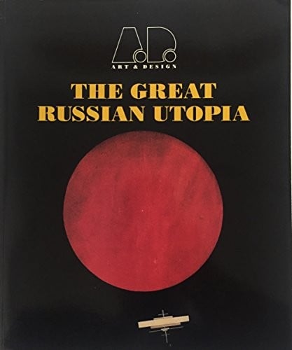 The great Russian utopia