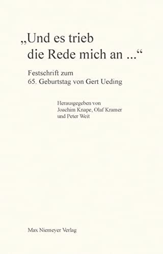 Und es trieb die Rede mich an--