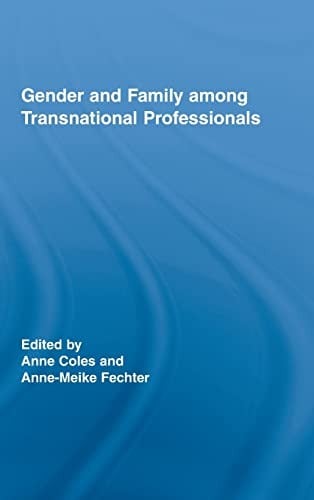 Gender and family among transnational professionals