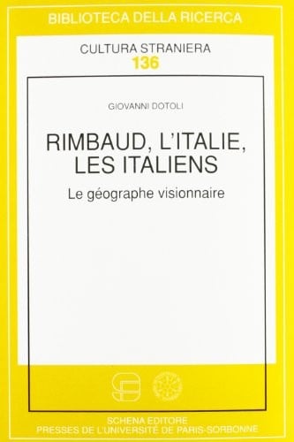 Rimbaud, l'Italie, les Italiens