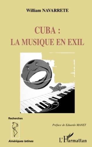 Cuba, la musique en exil