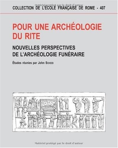 Pour une archéologie du rite