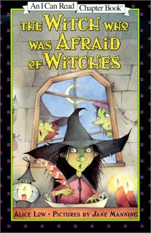 Witch Who Was Afraid of Witches (I Can Read Chapter Books (Harper))