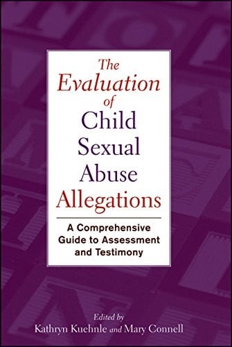 The evaluation of child sexual abuse allegations