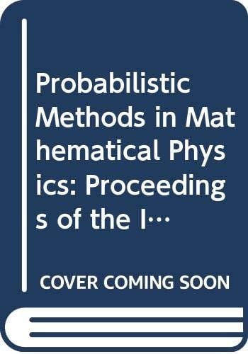 Probabilistic methods in mathematical physics