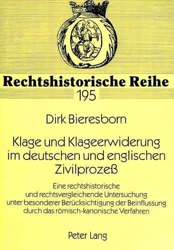 Klage Und Klageerwiderung Im Deutschen Und Englischen Zivilprozess