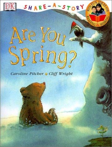 Are You Spring (DK Share-A-Story)