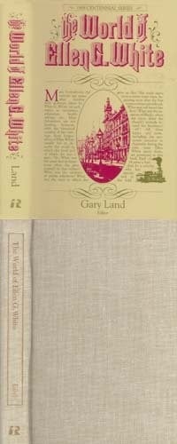 The World of Ellen G. White