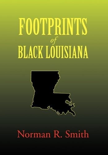 Footprints of Black Louisiana