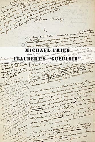 Flaubert's gueuloir