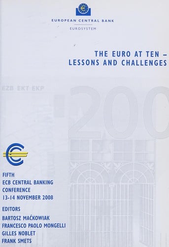 The Euro at ten, lessons and challenges