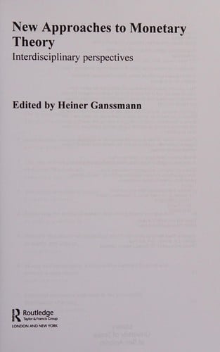 New approaches to monetary economics and theory