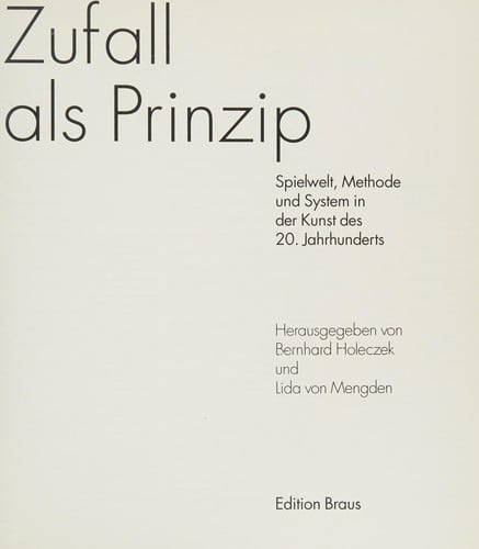 Zufall als Prinzip