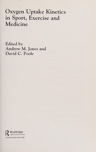 Oxygen uptake kinetics in sport, exercise and medicine