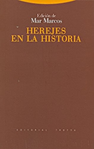 Herejes en la historia