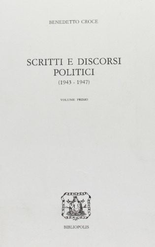 Scritti e discorsi politici