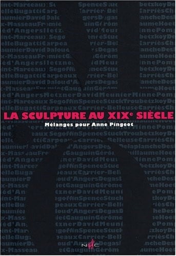 La sculpture au XIXe siècle