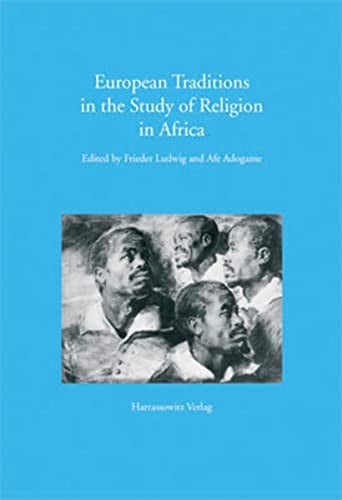 European traditions in the study of religion in Africa