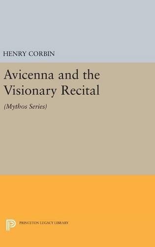 Avicenna and the visionary recital